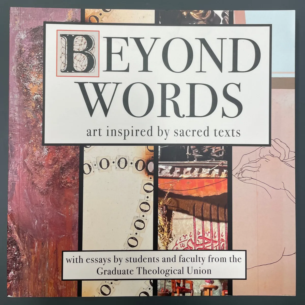 “The Rib: Resurrecting Skeletons, Re-creating Eve.” Beyond Words: Art Inspired by Sacred Texts. Berkeley: Center for the Arts and Religion, 2019